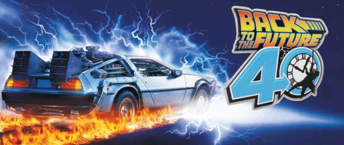 Back to The Future 40th Anniversary